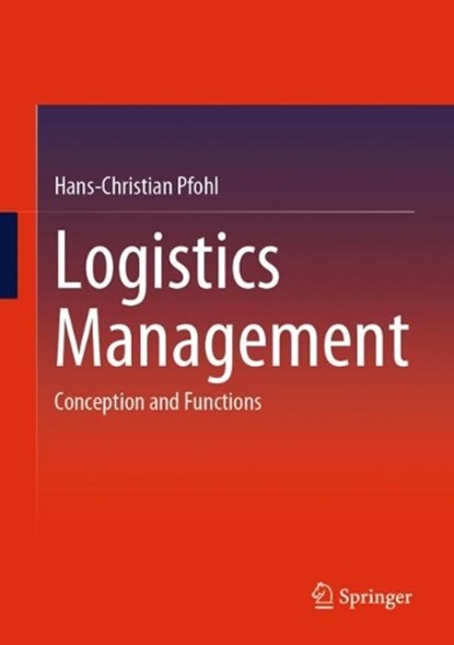 Logistics Management, Hans-Christian Pfohl - Gebonden - 9783662665633