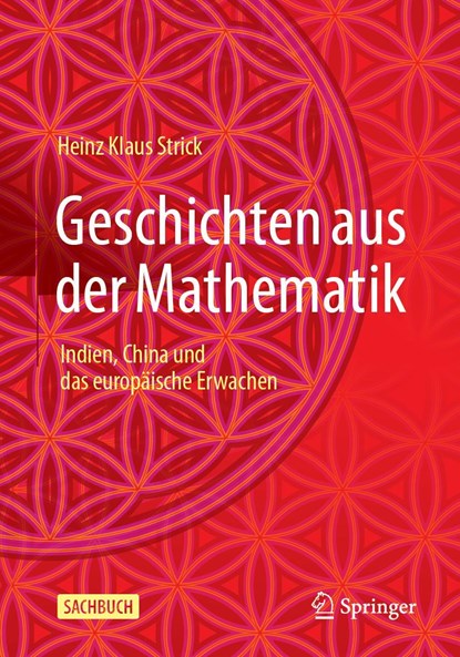 Geschichten aus der Mathematik, Heinz Klaus Strick - Paperback - 9783662669051