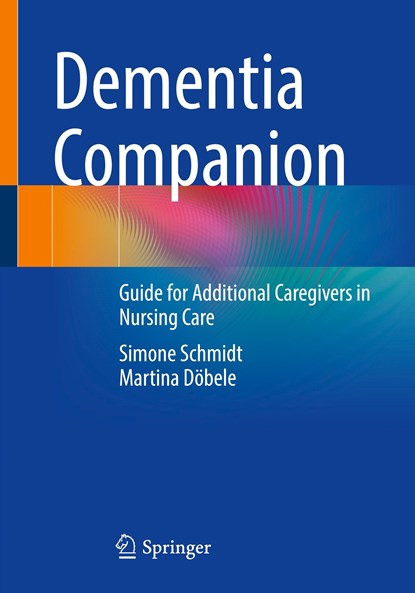 Dementia Companion, Simone Schmidt ; Martina Dobele - Paperback - 9783662670415