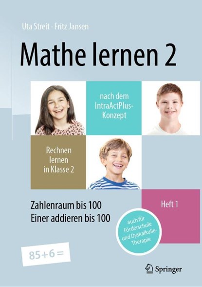 Mathe lernen 2 nach dem IntraActPlus-Konzept, Uta Streit ; Fritz Jansen - Paperback - 9783662673881