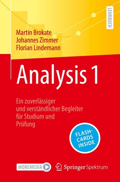 Analysis 1, Martin Brokate ; Johannes Zimmer ; Florian Lindemann - Paperback - 9783662677759