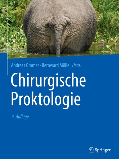 Chirurgische Proktologie, Bernward Mölle ; Andreas Ommer - Gebonden - 9783662685099