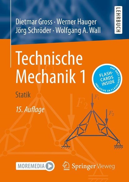 Technische Mechanik 1, Dietmar Gross ; Werner Hauger ; Jörg Schröder ; Wolfgang A. Wall - Paperback - 9783662694428