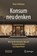 Konsum neu denken, Oliver Hoffmann - Paperback - 9783662709160