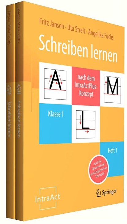 Schreiben lernen nach dem IntraActPlus-Konzept, Fritz Jansen ; Uta Streit ; Angelika Fuchs - Paperback - 9783662712542