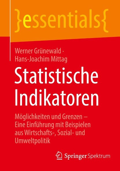 Statistische Indikatoren, Werner Grünewald ; Hans-Joachim Mittag - Paperback - 9783662712856
