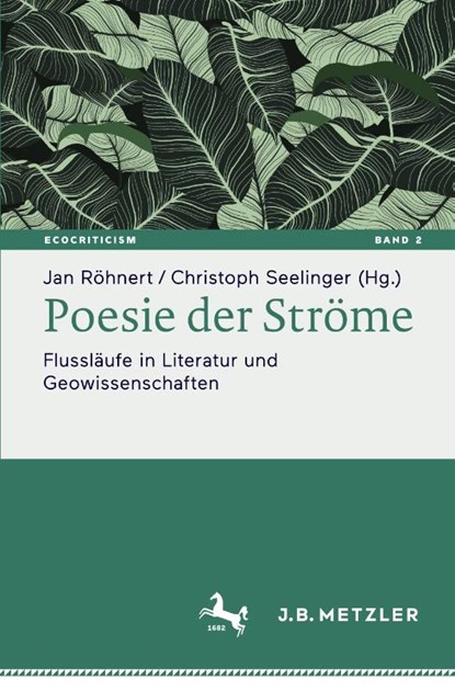 Poesie der Ströme, Jan Röhnert ; Christoph Seelinger - Paperback - 9783662713297