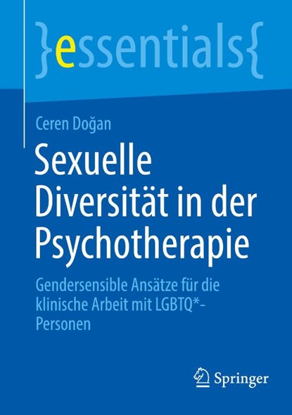 Sexuelle Diversität in der Psychotherapie, Ceren Do¿an - Paperback - 9783662722039