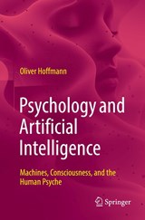 Psychology and Artificial Intelligence - Oliver Hoffmann - 9783662731468