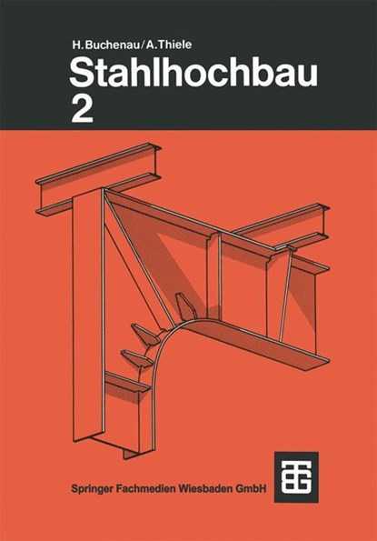 Buchenau/Thiele, Stahlhochbau, Buchenau ; Thiele - Paperback - 9783663114864