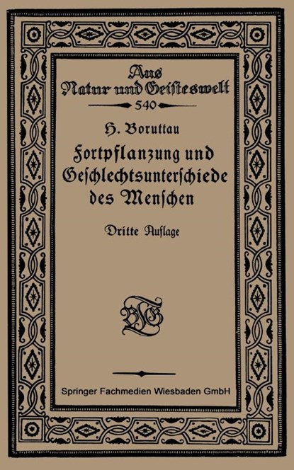 Fortpflanzung Und Geschlechtsunterschiede Des Menschen, H Boruttau - Paperback - 9783663154242