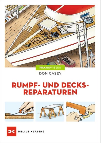 Rumpf- und Decksreparaturen, Don Casey - Paperback - 9783667103963