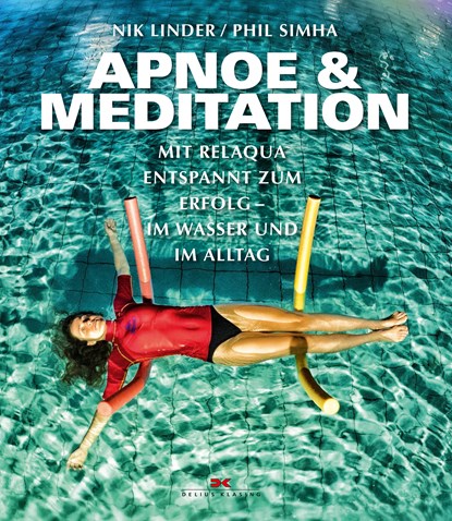 Apnoe und Meditation, Nik Linder ;  Phil Simha - Paperback - 9783667109590
