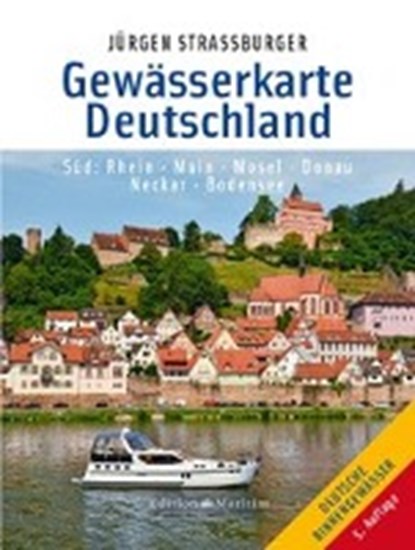 Gewässerkarte Deutschland Süd, STRAßBURGER,  Jürgen - Paperback - 9783667112064