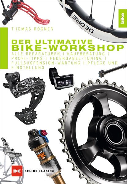 Der ultimative Bike-Workshop, Thomas Rögner - Paperback - 9783667114471
