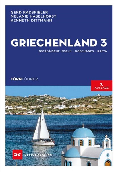 Griechenland 3, Gerd Radspieler ; Melanie Haselhorst ; Kenneth Dittmann - Paperback - 9783667115034