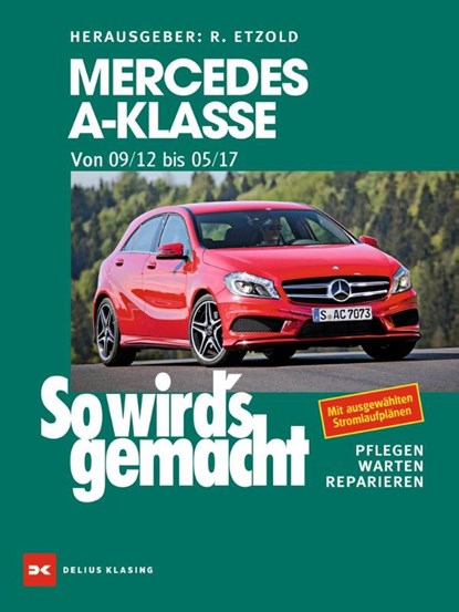 Mercedes A-Klasse von 2012 bis 2017, Rüdiger Etzold - Paperback - 9783667116857
