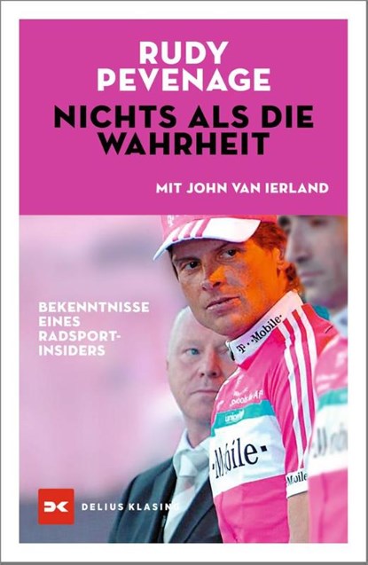 Nichts als die Wahrheit, Rudy Pevenage ; John van Ierland - Paperback - 9783667119773