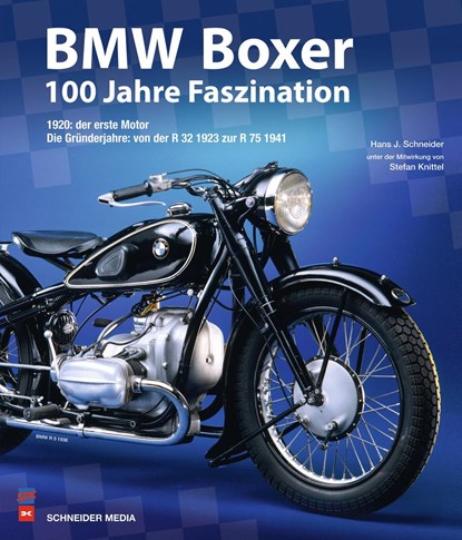 BMW Boxer - 100 Jahre Faszination, Hans-Jürgen Schneider - Gebonden - 9783667120830