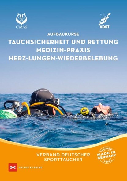 Aufbaukurs Tauchsicherheit und Rettung / Medizin-Praxis / Herz-Lungen-Wiederbelebung, Peter Bredebusch - Paperback - 9783667120953