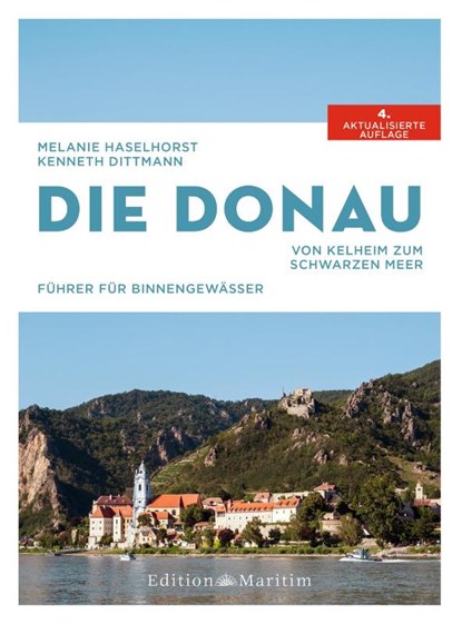Die Donau, Melanie Haselhorst ; Kenneth Dittmann - Gebonden - 9783667121721