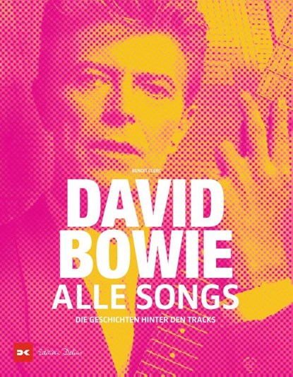 David Bowie - Alle Songs, Benoît Clerc - Gebonden - 9783667121899