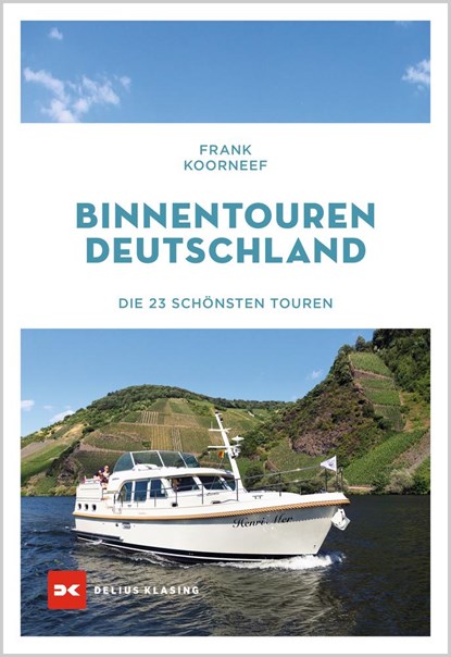 Binnentouren Deutschland, Frank Koorneef - Paperback - 9783667128331