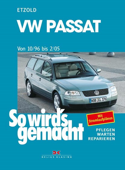 VW Passat 10/96 bis 2/05, Rüdiger Etzold - Paperback - 9783667131300