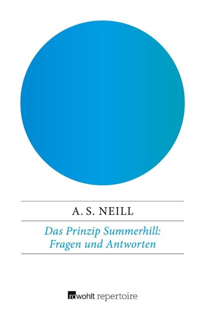 Das Prinzip Summerhill: Fragen und Antworten, Alexander Sutherland Neill - Paperback - 9783688110216