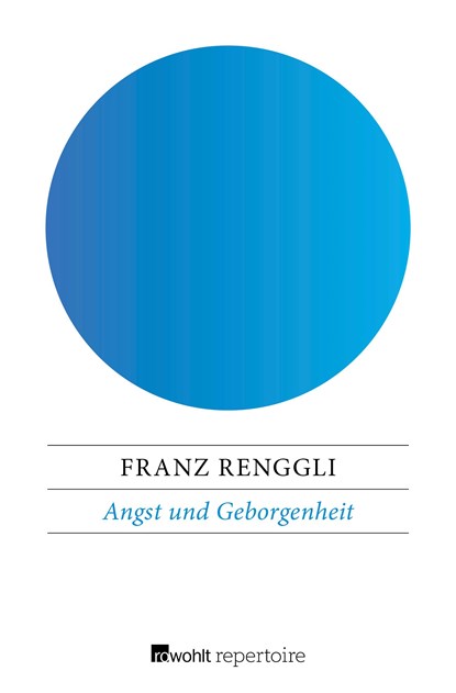 Angst und Geborgenheit, Franz Renggli - Paperback - 9783688113248