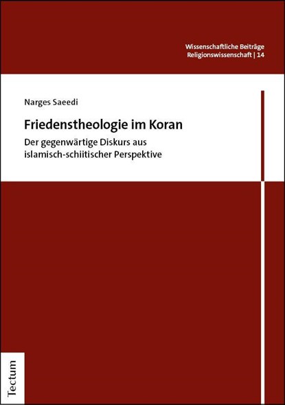 Friedenstheologie im Koran, Narges Saeedi - Paperback - 9783689004446