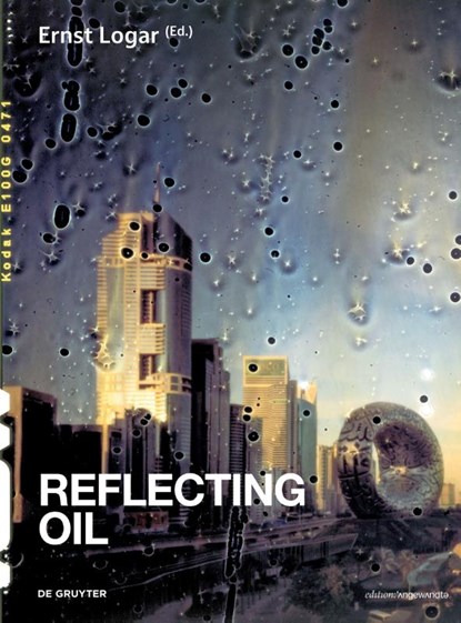 Reflecting Oil, Ernst Logar - Paperback - 9783689242534