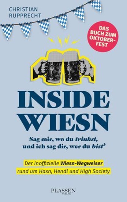Inside Wiesn, Christian Rupprecht-Essig - Ebook - 9783689320546