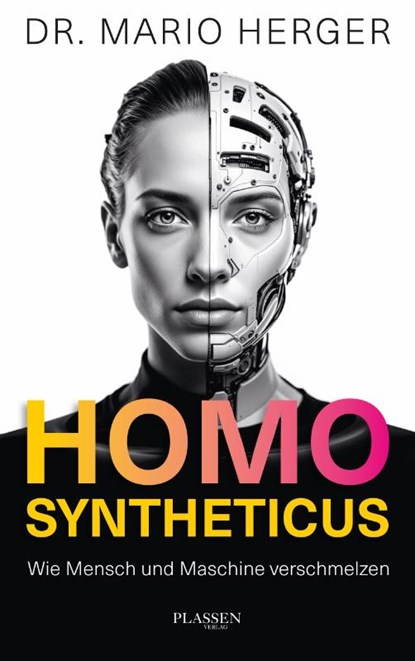 Homo Syntheticus, Mario Herger - Paperback - 9783689320553