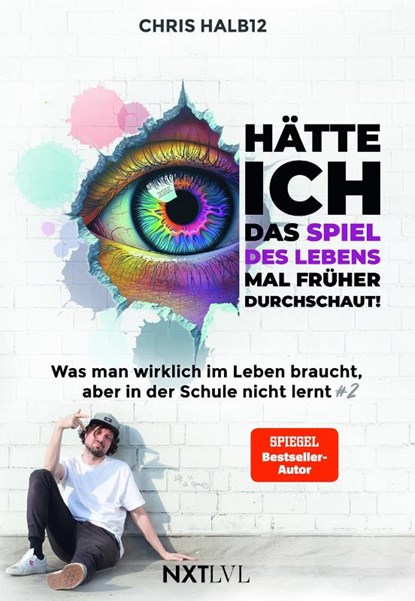 Hätte ich das Spiel des Lebens mal früher durchschaut!, Chris Halb12 - Paperback - 9783689360504