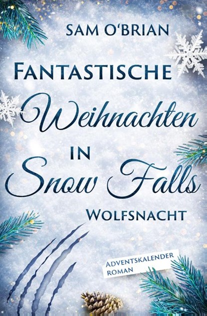 Fantastische Weihnachten in Snow Falls, Sam O'Brian - Paperback - 9783689370350
