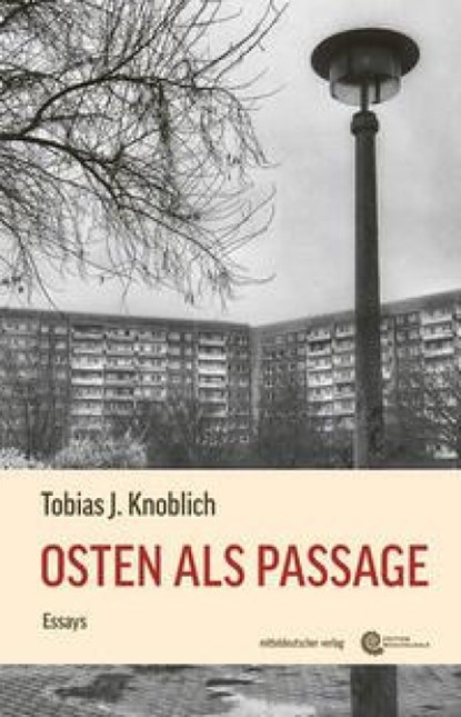 Osten als Passage, Tobias J. Knoblich - Paperback - 9783689480035