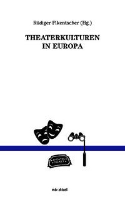 Theaterkulturen in Europa, Rüdiger Fikentscher - Paperback - 9783689480363