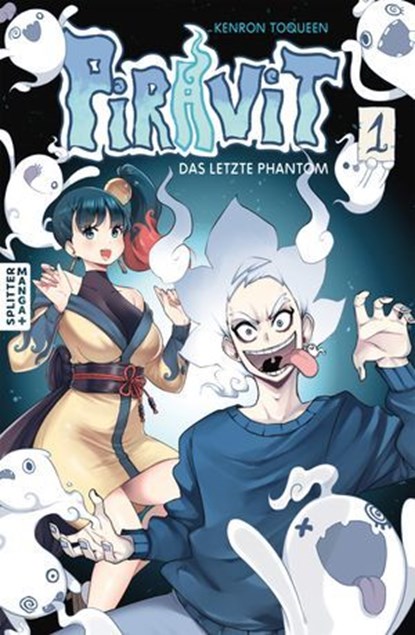Piravit – das letzte Phantom 01, Kenron Toqueen - Ebook - 9783689504526