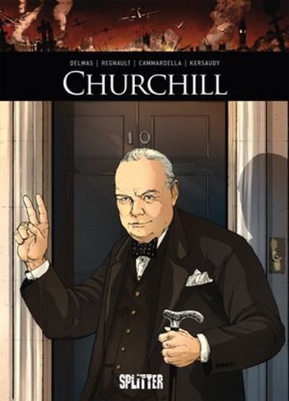 Churchill, Vincent Delmas ; François Kersaudy ; Chris Regnault ; Alessio Cammardella - Ebook - 9783689505646