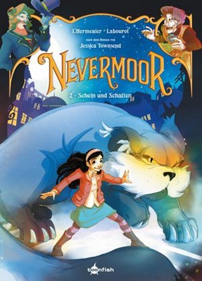 Nevermoor. Band 2, Jessica Townsend ; Maxe L'Hermenier ; Thomas Labourot - Ebook - 9783689506360