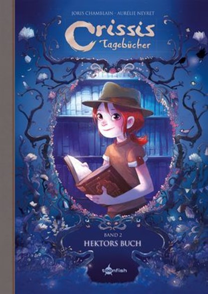 Crissis Tagebücher. Band 2, Joris Chamblain ; Aurélie Neyret - Ebook - 9783689507343