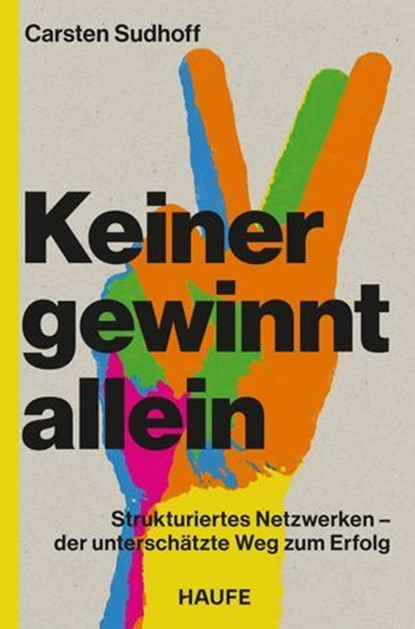 Keiner gewinnt allein, Carsten Sudhoff - Ebook - 9783689510374