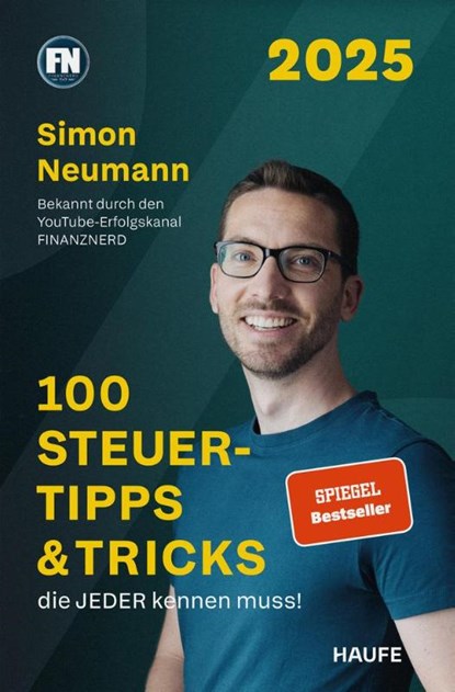 100 Steuertipps & Tricks, die JEDER kennen muss!, Simon Neumann - Paperback - 9783689510459