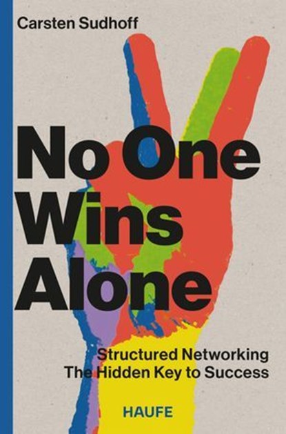 No One Wins Alone, Carsten Sudhoff - Ebook - 9783689510732