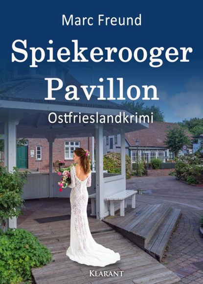 Spiekerooger Pavillon. Ostfrieslandkrimi, Marc Freund - Paperback - 9783689750046