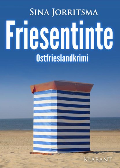 Friesentinte. Ostfrieslandkrimi, Sina Jorritsma - Paperback - 9783689752392