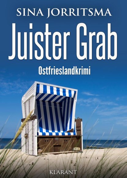 Juister Grab. Ostfrieslandkrimi, Sina Jorritsma - Paperback - 9783689752934