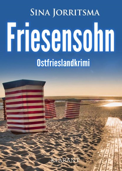 Friesensohn. Ostfrieslandkrimi - Borkumkrimi - Nordseekrimi, Sina Jorritsma - Paperback - 9783689754754