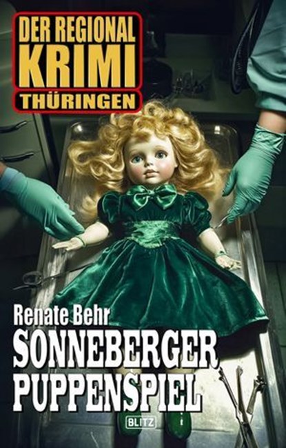 Der Regional-Krimi 12: Sonneberger Puppenspiel, niet bekend - Ebook - 9783689843663